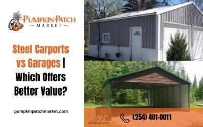 Steel Carports vs. Garages | Which Offers Better Value?